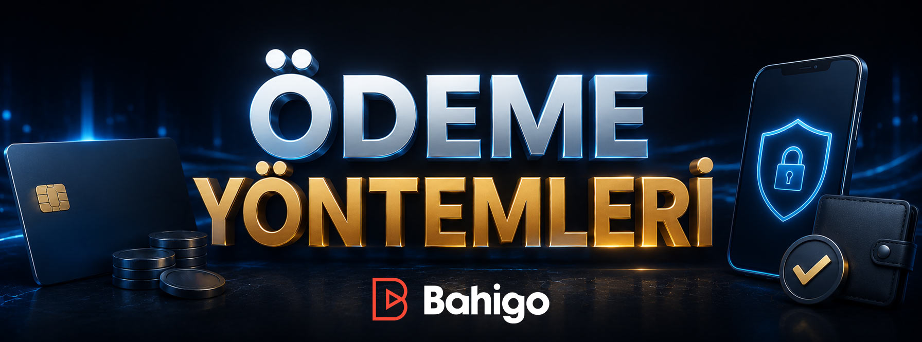 Bahigo Ödeme Yöntemleri